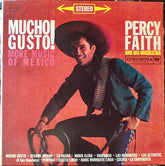 Percy Faith & His Orchestra - Mucho Gusto! More Music Of Mexico (Vinyl) Image
