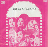 Usha Khanna - Dil Deke Dekho (45-RPM)