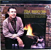 Jim Reeves - Songs To Warm The Heart (Vinyl)