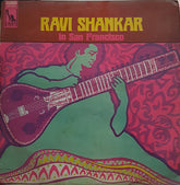 Ravi Shankar - Ravi Shankar In San Francisco (Vinyl)