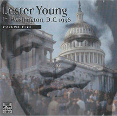 Lester Young - In Washington, D.C. 1956, Vol. 5 (CD)