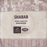 Naushad - Shabab (45-RPM) Image