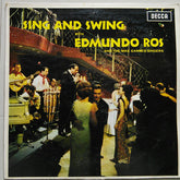 Edmundo Ros & His Orchestra And Mike Sammes Singers - Sing And Swing With Edmundo Ros (Vinyl) Image