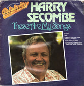 Harry Secombe - These Are My Songs (Vinyl) Image