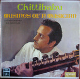 Chitti Babu - Musings Of A Musician (Vinyl) Image