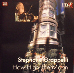 Stéphane Grappelli - How High The Moon (CD) Image