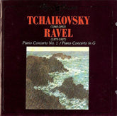 Pyotr Ilyich Tchaikovsky, Maurice Ravel - Piano Concerto No. 1 / Piano Concerto in G (CD) Image