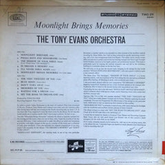 Tony Evans Orchestra, The - Moonlight Brings Memories (Vinyl) Image