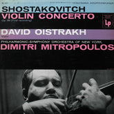 Dmitri Shostakovich - David Oistrach, New York Philharmonic Orchestra, The, Dimitri Mitropoulos - Violin Concerto (Op. 99) (Vinyl) Image