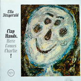 Ella Fitzgerald - Clap Hands, Here Comes Charlie! (CD) Image