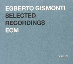 Egberto Gismonti - Selected Recordings (CD)