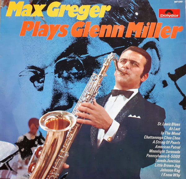 Max Greger - Max Greger Plays Glenn Miller (Vinyl) Image