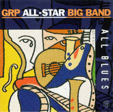 GRP All-Star Big Band - All Blues (CD) Image