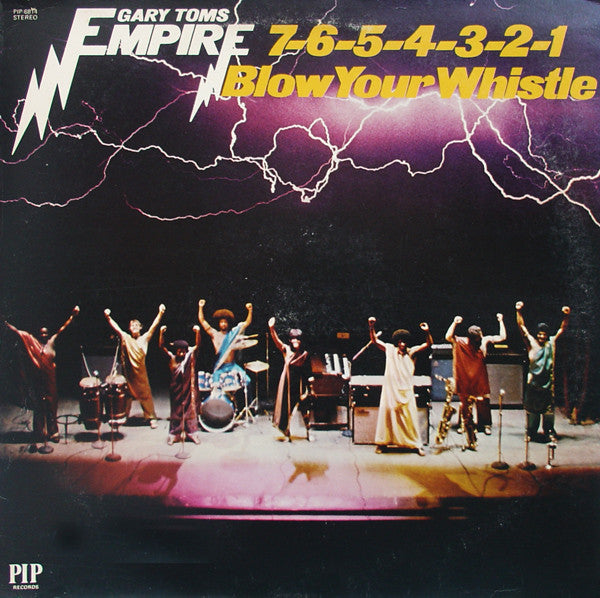 Gary Toms Empire - 7-6-5-4-3-2-1 Blow Your Whistle (Vinyl) Image
