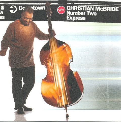 Christian McBride - Number Two Express (CD) Image
