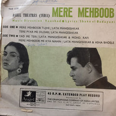 Naushad - Mere Mehboob (45-RPM)