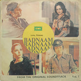 Nashad - Badnaam Vol. 1 (45-RPM)
