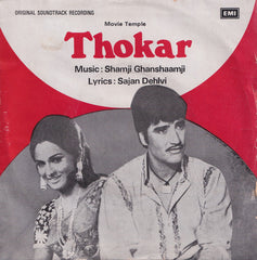 Shamji Ghanshamji, Sajan Dehlvi - Thokar (45-RPM)