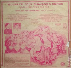 Praful Dave, Kanubhai Bhatt - Gujarati Folk Bhajans & Songs (Vinyl)