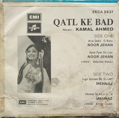 Kamal Ahmed - Qatl Ke Bad Vol 2 (45-RPM)