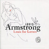 Louis Armstrong - Louis For Lovers (CD) Image
