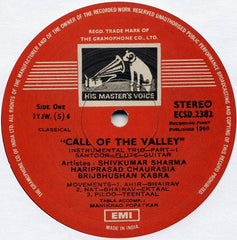 Pandit Shiv Kumar Sharma - Hariprasad Chaurasia - Brij Bhushan Kabra - Call Of The Valley (Vinyl) Image