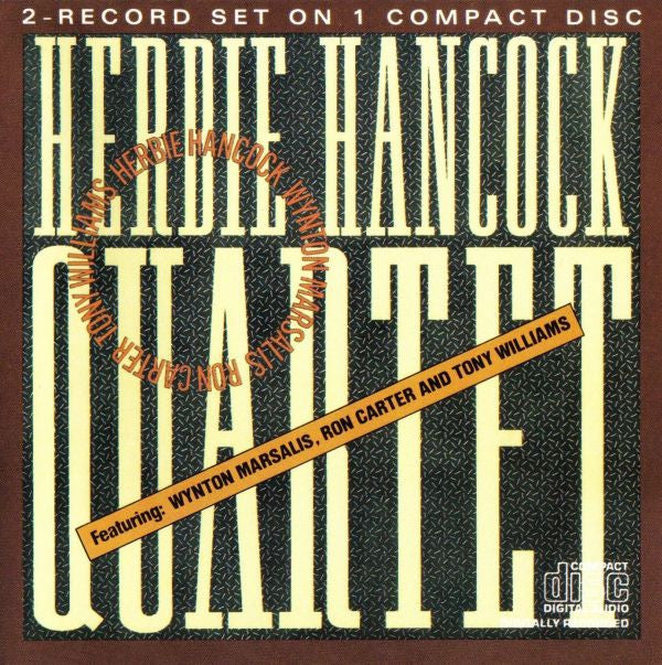 Herbie Hancock Quartet Featuring Wynton Marsalis, Ron Carter And Anthony Williams - Herbie Hancock Quartet (CD) Image
