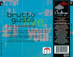 Eric Vloeimans Featuring Nguyên Lê, Markku Ounaskari, Lars Danielsson (3) - Brutto Gusto (CD) Image