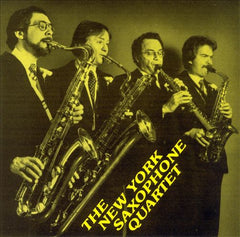 New York Saxophone Quartet, The - The New York Saxophone Quartet (CD) Image