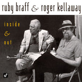 Ruby Braff, Roger Kellaway - Inside & Out (CD) Image