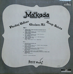 Pankaj Udhas, Ghulam Ali, Anup Jalota - Maikada = मैकदा (Ghazals) (Vinyl) Image