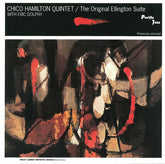 Chico Hamilton Quintet, The With Eric Dolphy - The Original Ellington Suite (CD) Image