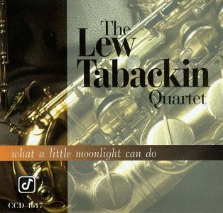 Lew Tabackin Quartet, The - What A Little Moonlight Can Do (CD) Image