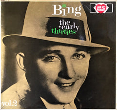 Bing Crosby - The Early Thirties Volume 2 (Vinyl) Image