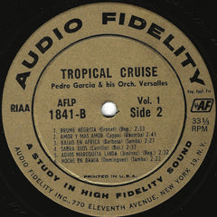 Pedro Garcia And His Del Prado Orchestra - Tropical Cruise Vol. 1 (Vinyl) Image