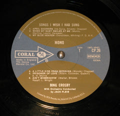 Bing Crosby - Songs I Wish I Had Sung (The First Time Around...) (Vinyl) Image