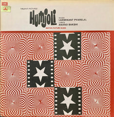 Laxmikant-Pyarelal, Anand Bakshi - Humjoli = हमजोली (Vinyl) Image