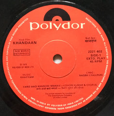 Khayyam - Khandaan (45-RPM)