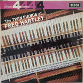 Fred Hartley - The Twin Pianos Of Fred Hartley (Vinyl) Image