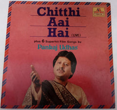 Pankaj Udhas - Chitthi Aai Hai (Live) Plus 6 SuperHit Film Songs By Pankaj Udhas (Vinyl) Image