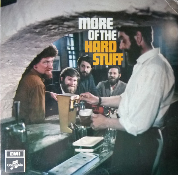 Dubliners, The - More Of The Hard Stuff (Vinyl) Image