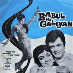 Ravi - Babul Ki Galiyan (45-RPM)