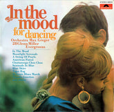Max Greger Und Sein Orchester - In The Mood For Dancing (Potpourri) (Vinyl)