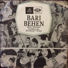 Husnalal-Bhagatram - Bari Behen (45-RPM)