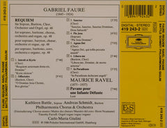 Gabriel Fauré / Maurice Ravel - Kathleen Battle, Andreas Schmidt (2), Philharmonia Chorus, Philharmonia Orchestra, Carlo Maria Giulini - Requiem / Pavane Pour Une Infante Défunte (CD)