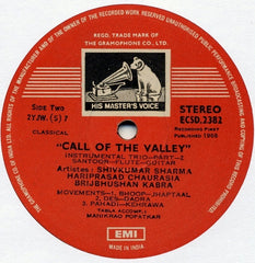 Pandit Shiv Kumar Sharma - Hariprasad Chaurasia - Brij Bhushan Kabra - Call Of The Valley (Vinyl) Image