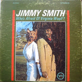 Jimmy Smith - Who's Afraid Of Virginia Woolf? (Vinyl) Image