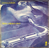 John Klemmer - All The Children Cried (Vinyl)