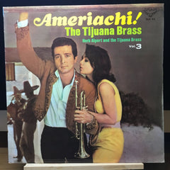 Herb Alpert & The Tijuana Brass - Ameriachi! / The Tijuana Brass Vol. 3 (Vinyl)