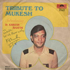 Kamlesh Avasthi - Tribute To Mukesh (45-RPM)